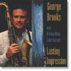 George Brooks - Lasting Impression